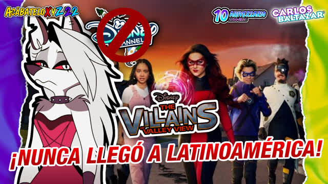 "Los Villanos de Valley View: La Serie que no llego a LATAM"  • "AcabateloXYZ22"