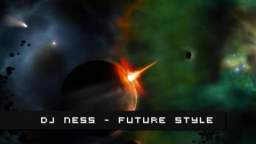 DJ Ness - Future Style