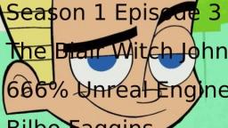 Johnny LowTest S1E3: The Blair Witch Johnny