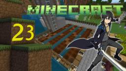 Let's Play Minecraft Windows 10 Edition Part 23 - Felder und Animes