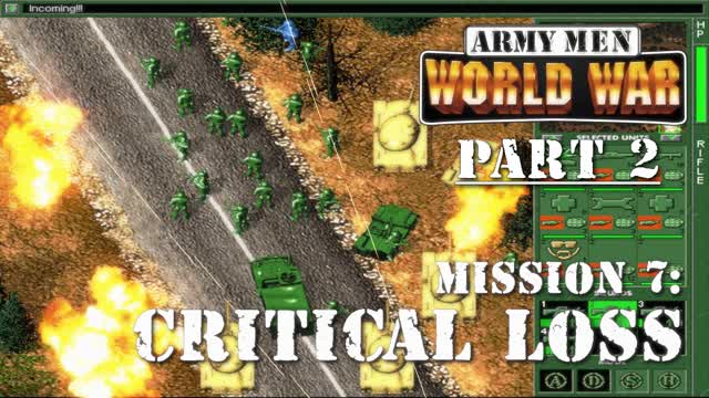 Army Men: World War - PC version - Mission 7: Critical Loss (Part 2)