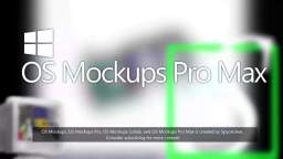 OS Mockups Intros