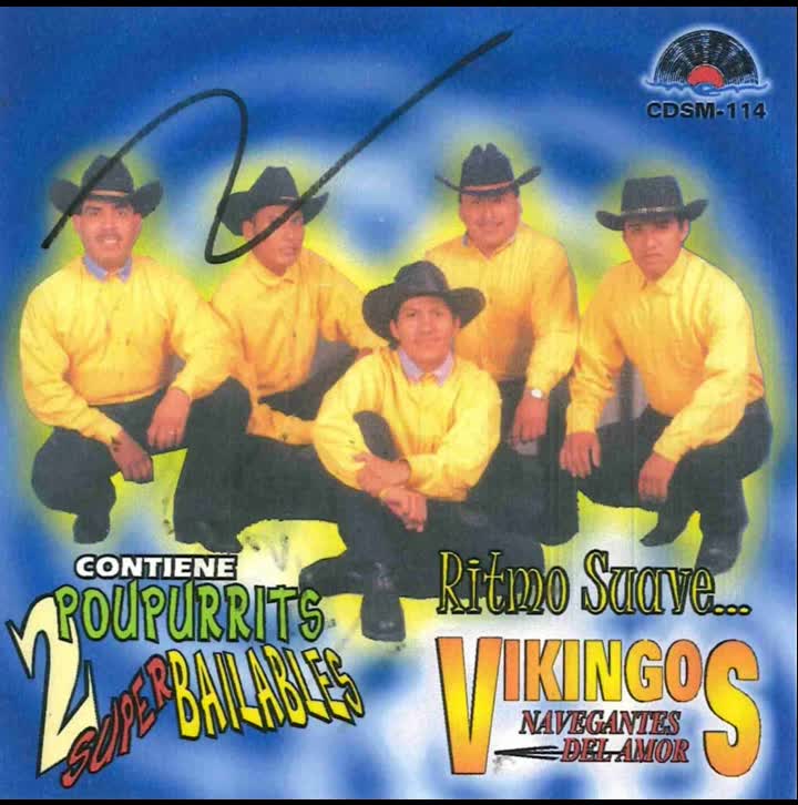 Grupo Vikingos Navegantes Del Amor Ayer Te Perdi