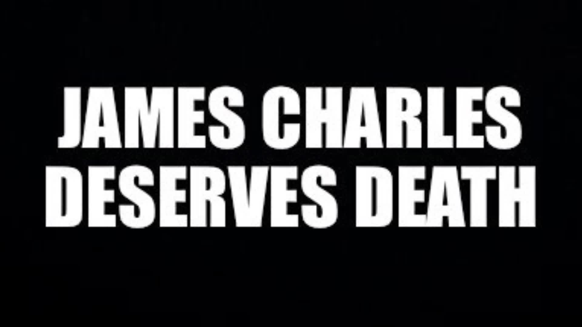 James Charles Was A Faggot