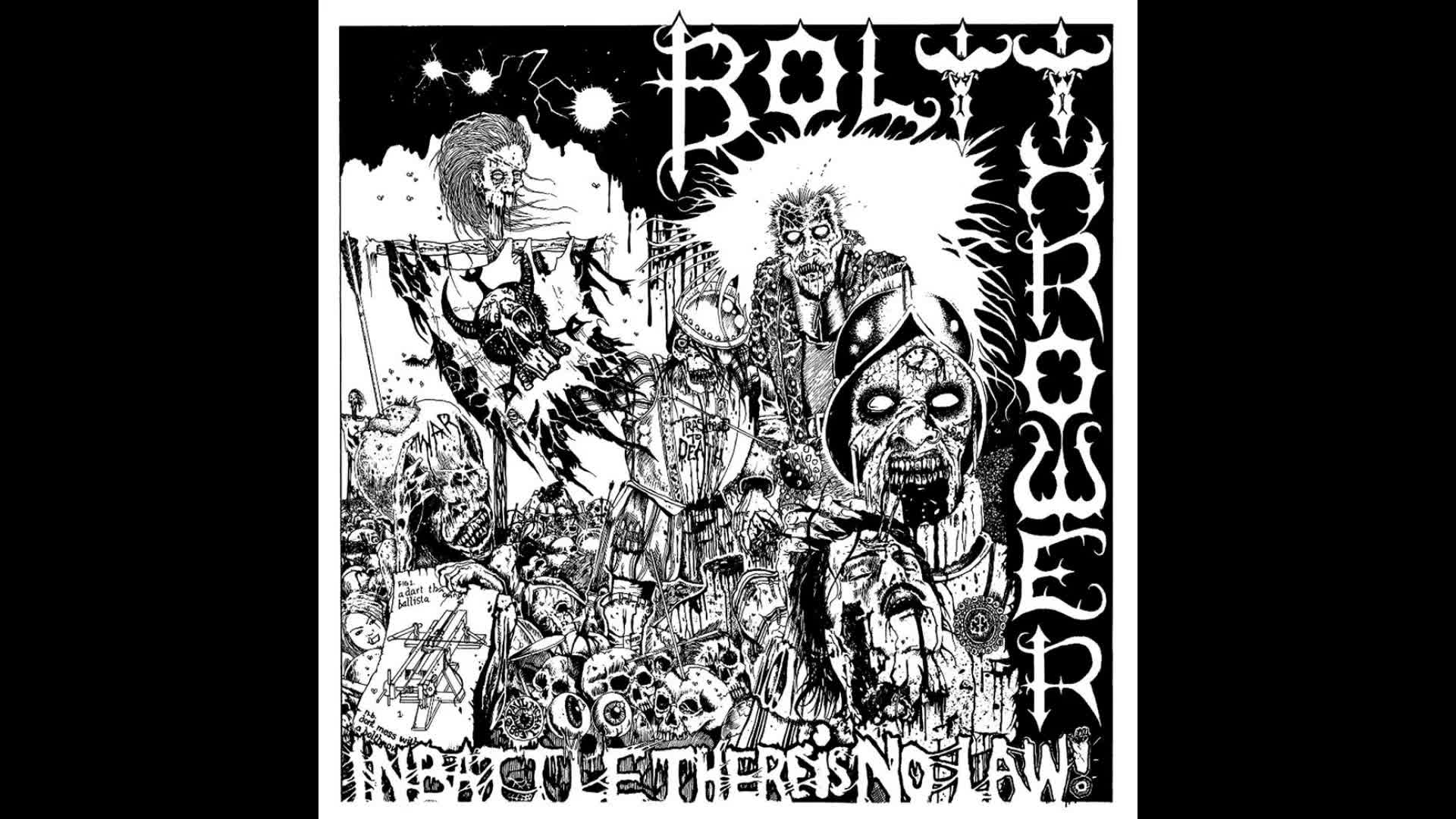 Bolt Thrower - In Battle There Is No Law