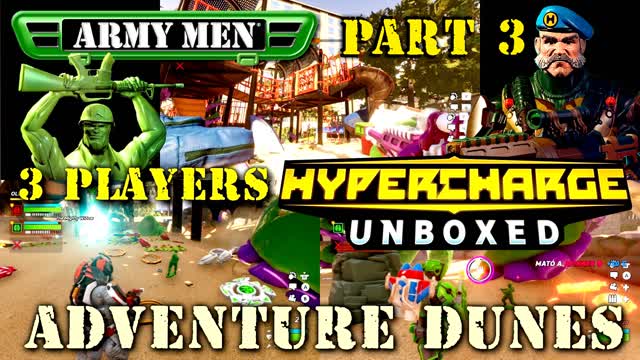 Hypercharge: Unboxed - 3 Players COOP - Adventure Dunes (Part 3)