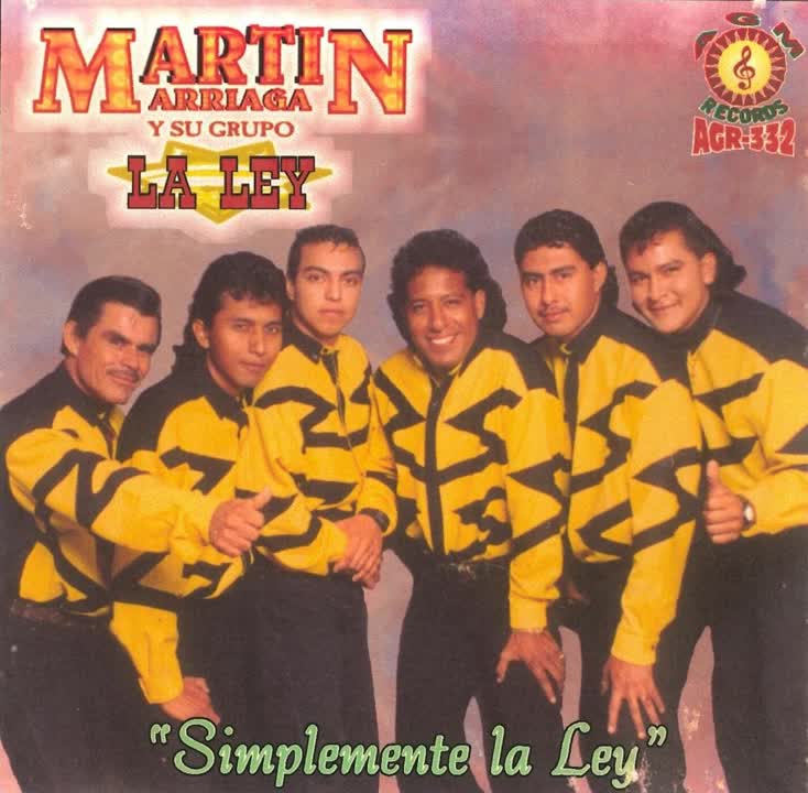 Martin Arriaga Y Su Grupo La Ley La Guera