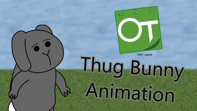 Thug Bunny Animation (Or random test..)