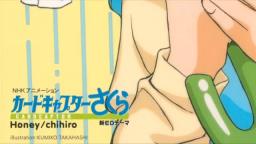 Honey - chihiro Sakura Kinomoto [DUO] - Card Captor Sakura OST